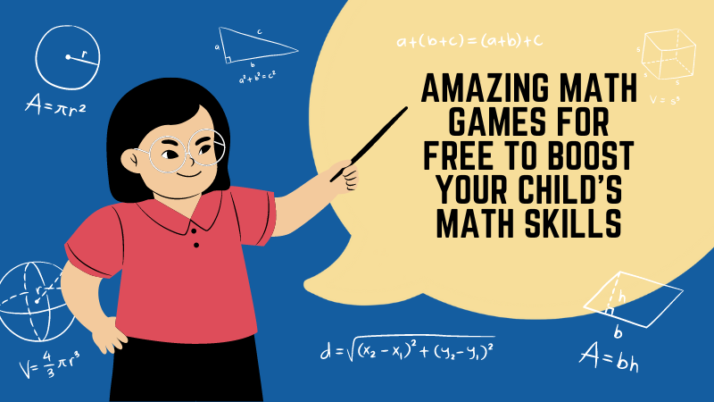 Amazing Math Games For Free To Boost Your Child’s Math Skills